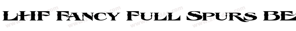LHF Fancy Full Spurs BETA字体转换